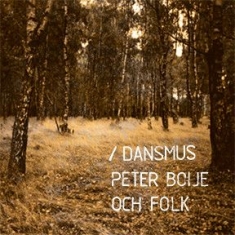 Peter Boije och Folk - Dansmus in the group OTHER / MK Test 1 at Bengans Skivbutik AB (902065)