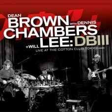 Brown Dean And Dennis Chambers + Wi - Live At The Cotton Club, Tokyo (Nkl in the group VINYL / Jazz at Bengans Skivbutik AB (913027)