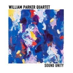Parker William - Sound Unity in the group CD / Jazz/Blues at Bengans Skivbutik AB (913112)