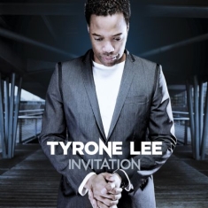 Lee Tyrone - Invitation