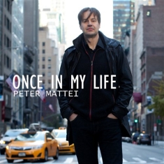 Mattei Peter - Once In My Life