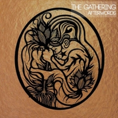 Gathering The - Afterwords