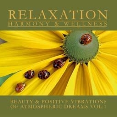Various Artists - Relaxation:Atmospheric Dreams Vol.1 in the group CD / Pop-Rock at Bengans Skivbutik AB (949519)