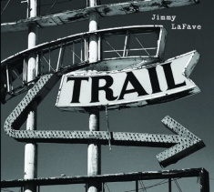 Lafave Jimmy - Trail Two
