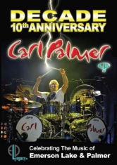 Palmer Carl - Decade: 10Th Anniversary Celebratin