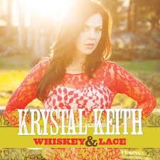 Krystal Keith - Whiskey & Lace in the group OUR PICKS / Stocksale / CD Sale / CD Country - OLD 2 at Bengans Skivbutik AB (986301)