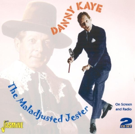 Danny Kaye - Maladjusted Jester