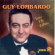Guy Lombardo - Into The Fifties Guy Lombardo - Into The Fifties