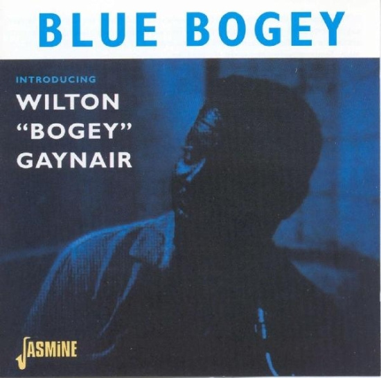 Wilton 'Bogey' Gaynair - Blue Bogey