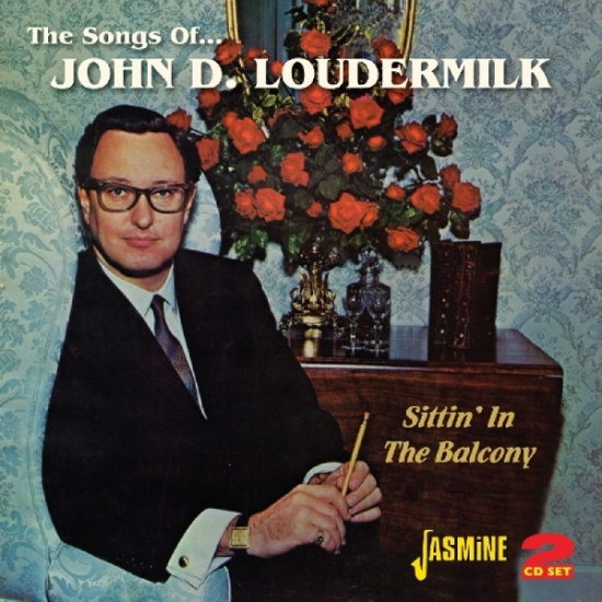 John D. Loudermilk - Songs Of-Sittin'in The Balcony