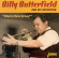Butterfield Billy - What Is There To Say Butterfield Billy - What Is There To Say