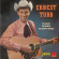 Ernest Tubb - Singer, The Writer, The Country Pioneer Ernest Tubb - Singer, The Writer, The Country Pioneer