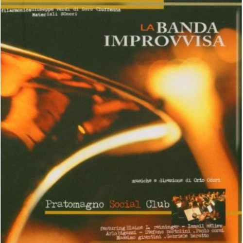 Banda Improvvisa - Pratomagno Social Club