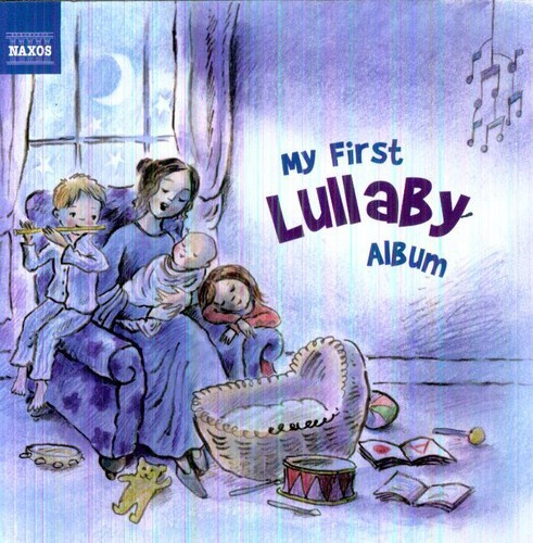 Various Composers - My First Lullaby Album