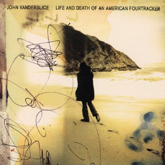 Vanderslice John - Life And Death Of An American Fourt