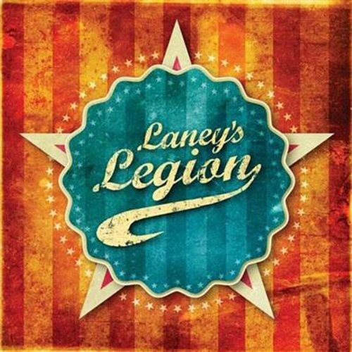 Laneys Legion - Laneys Legion