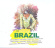 Blandade Artister - Brazil - Essentials Blandade Artister - Brazil - Essentials