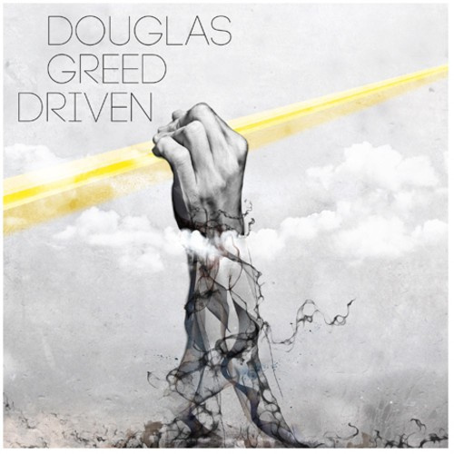 Greed Douglas - Driven