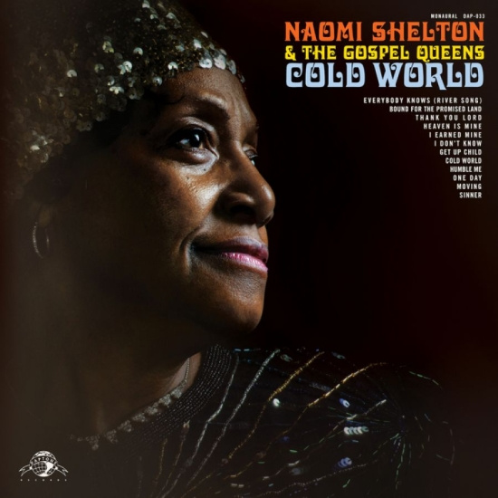 Shelton Naomi & The Gospel Queens - Cold World