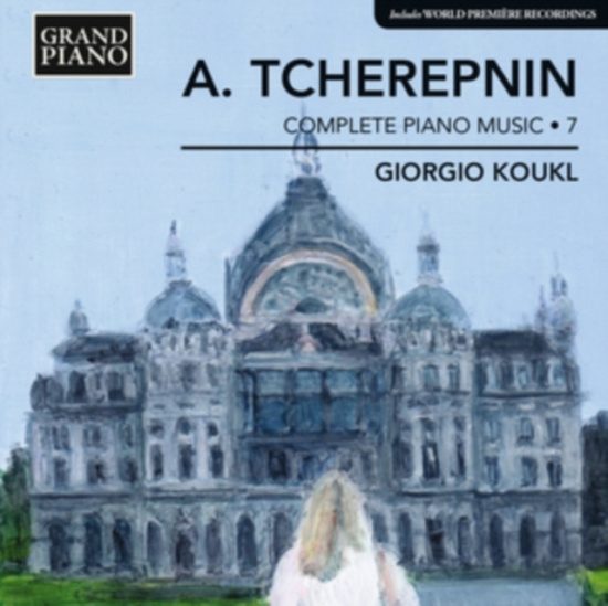Tcherepnin - Piano Music Vol 7