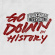 Four Year Strong - Go Down In History (Ltd. Vinyl) Four Year Strong - Go Down In History (Ltd. Vinyl)