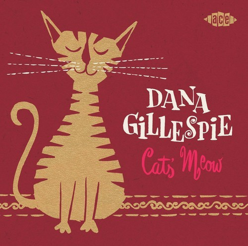 Gillespie Dana - Cat's Meow