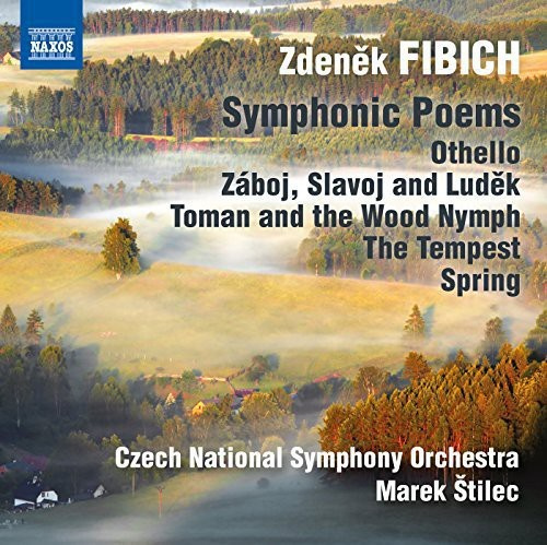Fibich - Orchestral Works Vol 3