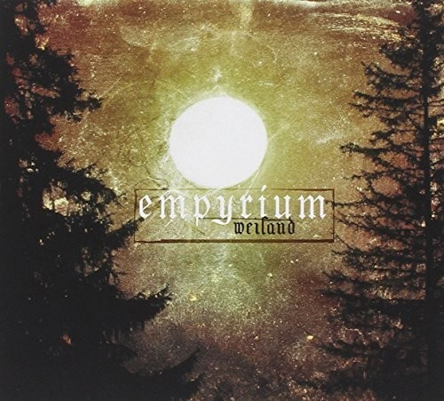 Empyrium - Weiland Digipak Incl. Bonus Track