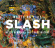 Slash - World On Fire Slash - World On Fire
