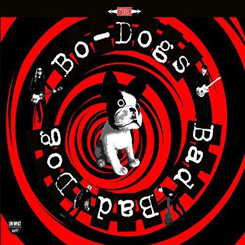 Bo-Dogs - Bad Bad Dog!