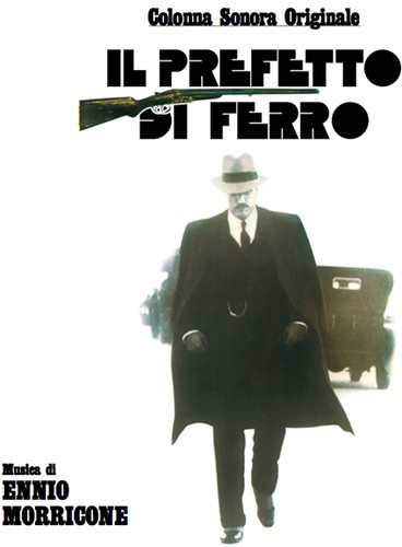 Ennio Morricone - Il Prefetto Di Ferro