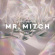 Mr. Mitch - Parallel Memories Mr. Mitch - Parallel Memories
