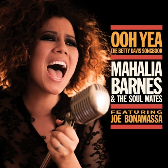 Mahalia Barnes - Ooh Yea! - The Betty Davis Songbook