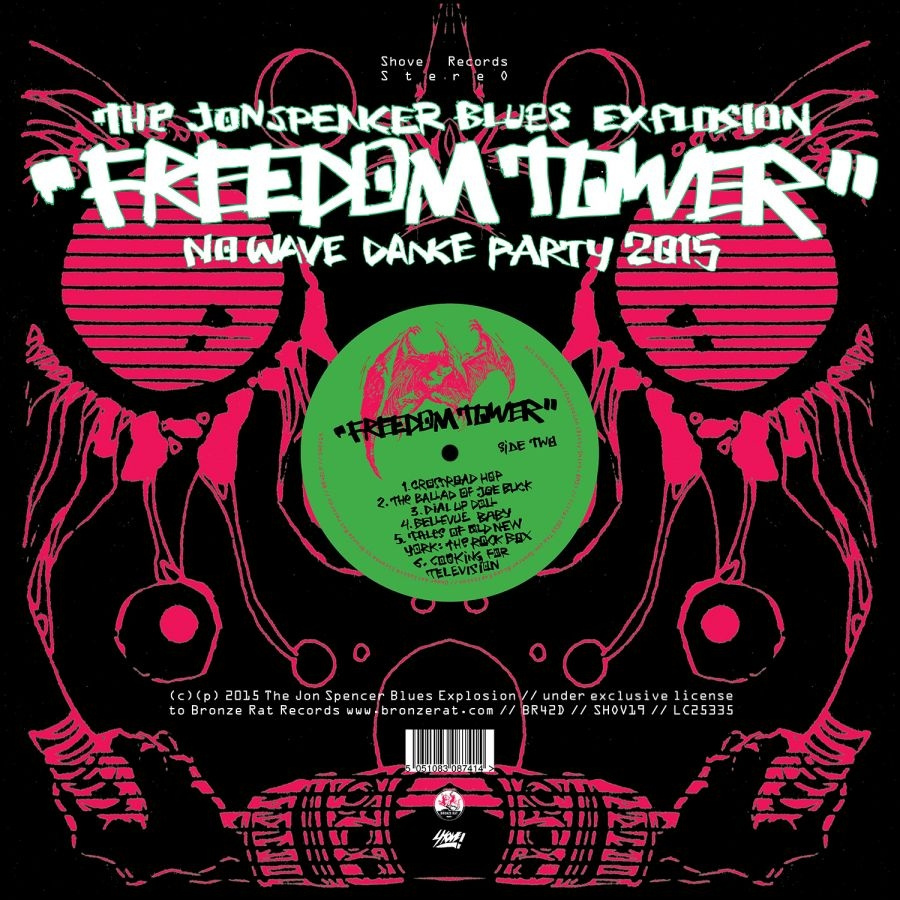 Jon Spencer Blues Explosion The - Freedom Tower: No Wave Dance Party
