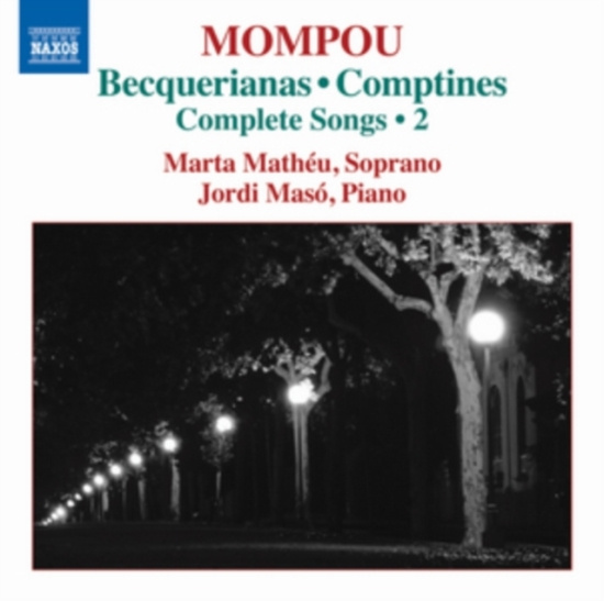 Mompou - Complete Songs 2