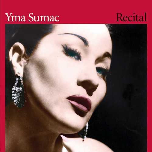 Sumac Yma - Recital