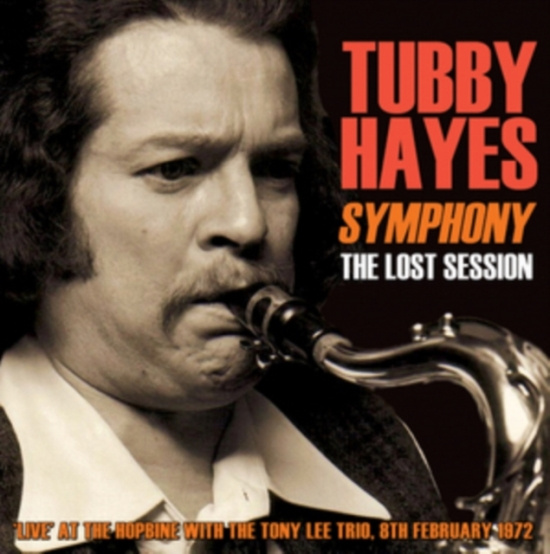 Hayes Tubby - Symphony: The Lost Session 1972