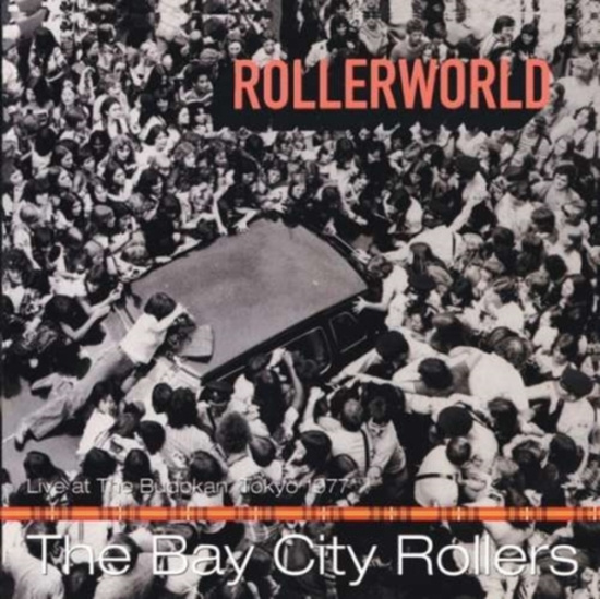 Bay City Rollers - Rollerworld - Live At The Budokan