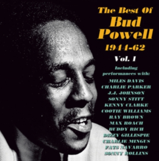 Powell Bud - Best Of Bud Powell 1944-62 Vol. 1