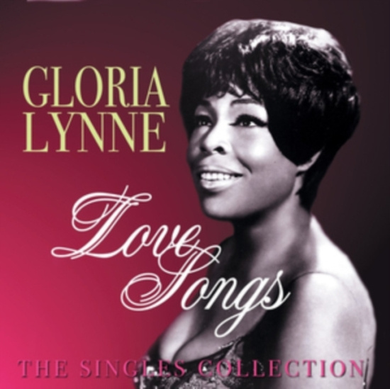 Lynn Gloria - Love Songs - The Singles Collection