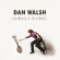 Walsh Dan - Incidents & Accidents Walsh Dan - Incidents & Accidents