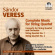 Veress - Music For String Quartet Veress - Music For String Quartet