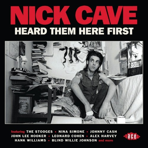 Various Artists - Nick Cave Heard Them Here First