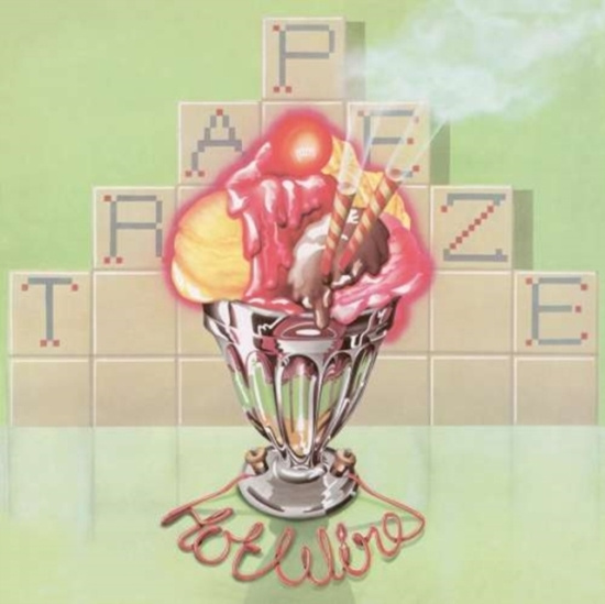 Trapeze - Hot Wire
