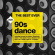 The Best Ever: 90S Dance - The Best Ever: 90S Dance The Best Ever: 90S Dance - The Best Ever: 90S Dance