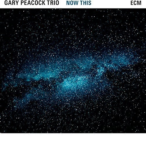 Gary Peacock Trio - Now This