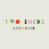 Two Sheds - Assembling Two Sheds - Assembling