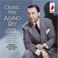 Alvino Rey & The King Sisters - Classic Rey