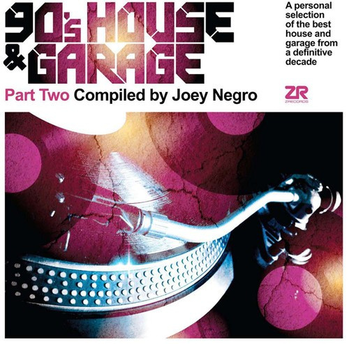 Blandade Artister - 90'S House & Garage 2 - Compiled By