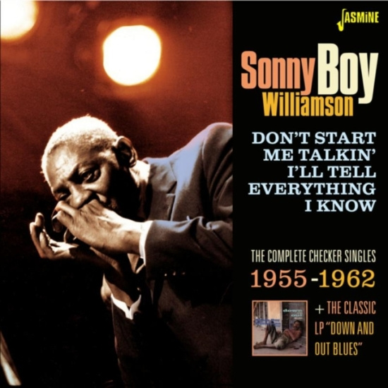 Williamson Sonny Boy - Don't Start Me Talkin' I'll Tell Ev